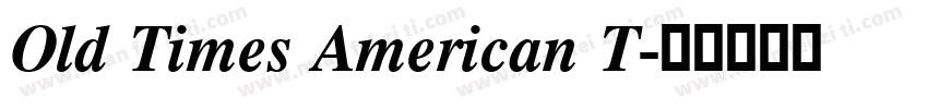 Old Times American T字体转换